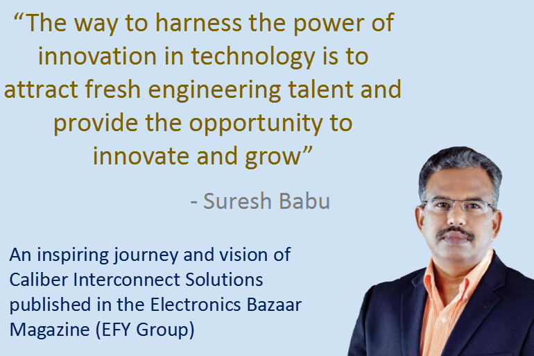 Inspiring Journey of Caliber Interconnect Solutions
